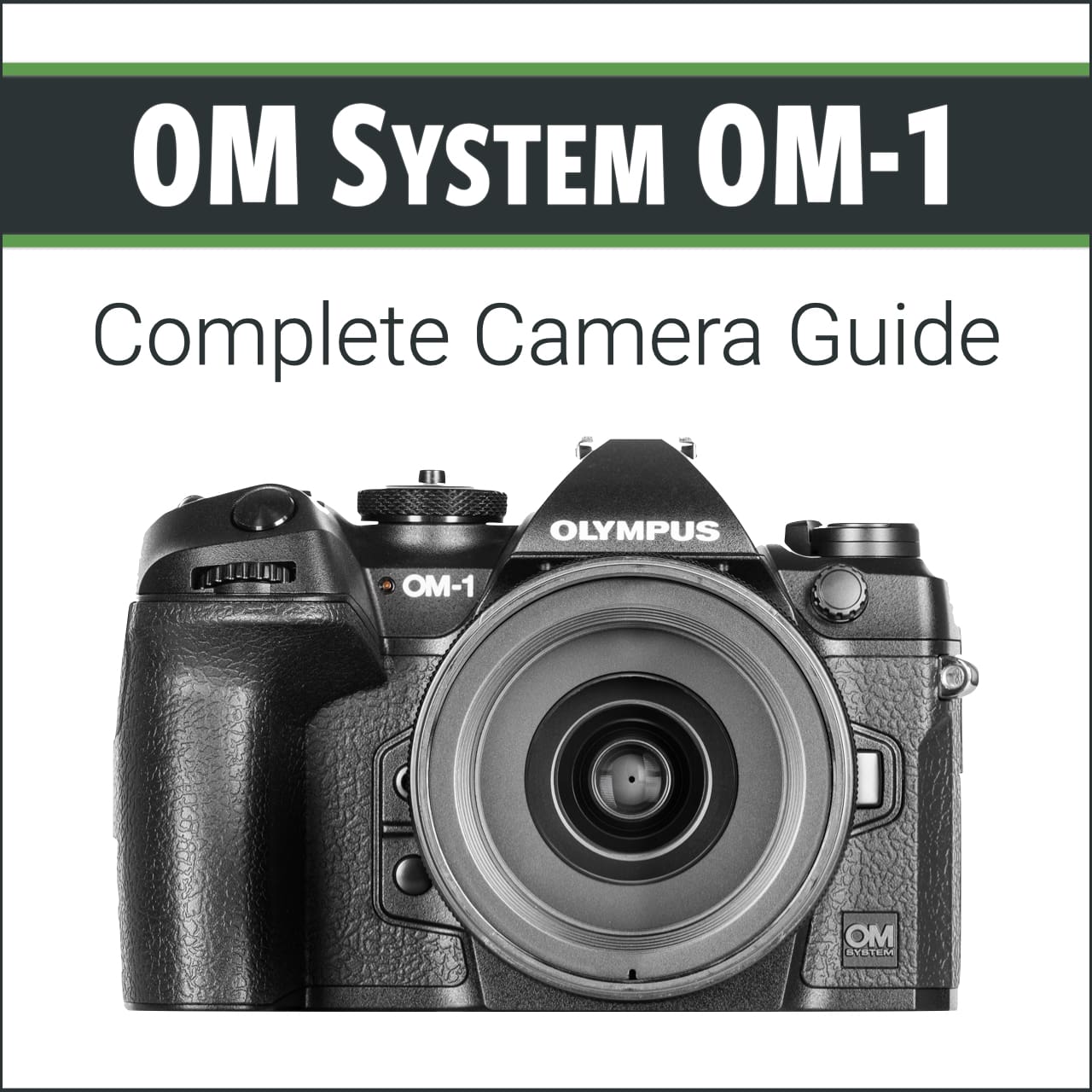 OM System OM1: Complete Camera Guide